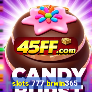 slots 777 brwin365